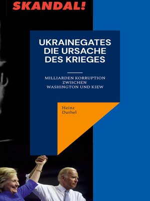 cover image of Ukrainegates--Die Ursache des Krieges